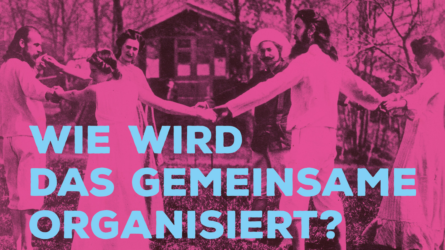 Wie wird das Gemeinsam organisiert?