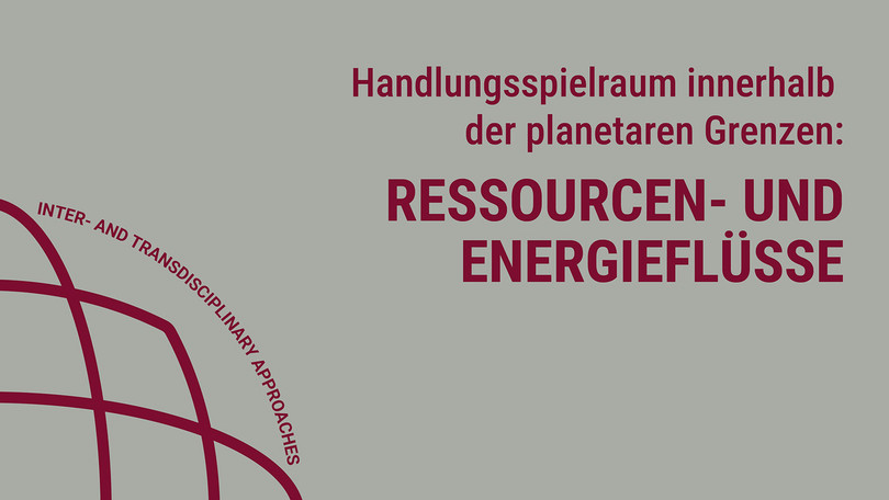 Ressourcen- und Energieflüsse